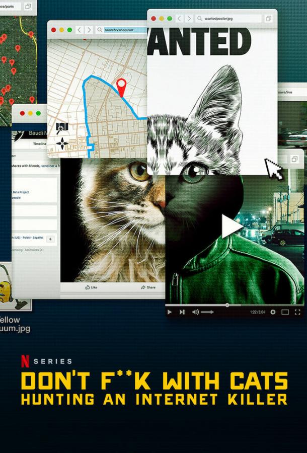 Постер к Не троньте котиков: Охота на интернет-убийцу (1 сезон)