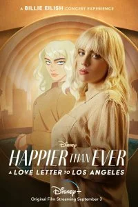 Постер к Happier Than Ever: Любовное письмо Лос-Анджелесу (2021)